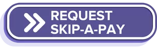 click here to request skip-a-pay